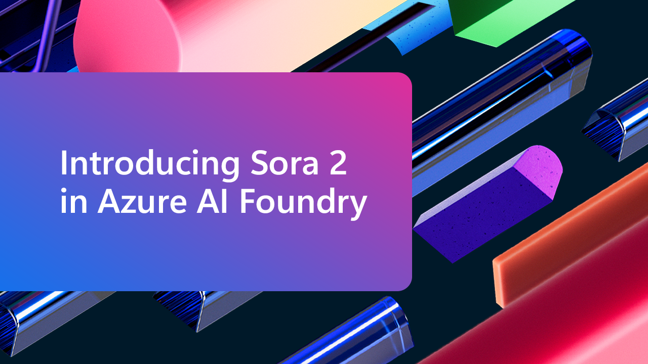 OpenAI Sora 2 debutta in Azure AI Foundry con focus su AI responsabile